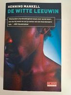 Henning Mankell - De witte leeuwin, Ophalen of Verzenden, Zo goed als nieuw, Henning Mankell