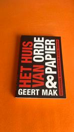 Het huis van orde en papier Geert Mak, Ophalen of Verzenden, 20e eeuw of later, Zo goed als nieuw