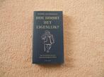 Hoe hoort het eigenlijk ?, Reinildis van Ditzhuyzen / Amy Gr, Ophalen of Verzenden, Zo goed als nieuw, Amy Groskamp ten Have.