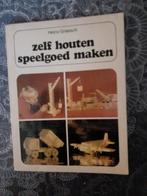Zelf houten speelgoed maken - Heinz Graesch, Boeken, Gelezen, Houtbewerking, Ophalen of Verzenden, Heinz Graesch
