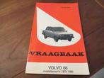 Vraagbaak Volvo 66 1975 - 1980, mooie staat!, Auto diversen, Handleidingen en Instructieboekjes, Ophalen of Verzenden