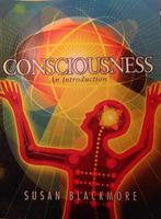 Consciousness, an Introduction - Susan Blackmore, Nieuw, Verzenden, Spiritualiteit, bewustzijn, psychologie, filosofie, wijsheid
