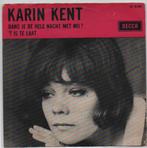 Karin Kent- Dans je de hele nacht met mij?