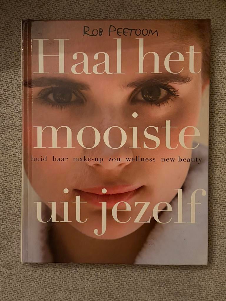 R. Peetoom - Haal het mooiste uit jezelf, Ophalen of Verzenden, Zo goed als nieuw, R. Peetoom