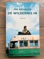 De Wildernis In - Jon Krakauer, Ophalen of Verzenden, Gelezen