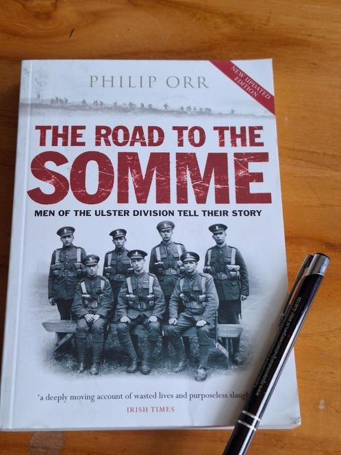 The Road to the Somme the Ulster Division Tell Their Story, , Boeken, Oorlog en Militair, Zo goed als nieuw, Ophalen of Verzenden