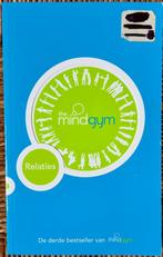The Mind Gym Relaties - MindGym - privé & werk - IZGST, Boeken, Ophalen of Verzenden, Zo goed als nieuw, MindGym