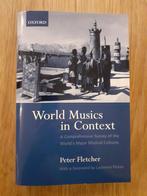 World Musics in Context - Peter Fletcher, Boeken, Peter Fletcher, Artiest, Ophalen of Verzenden, Zo goed als nieuw