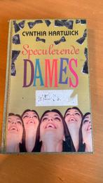 Cynthia Hartwick - Speculerende dames, Ophalen of Verzenden