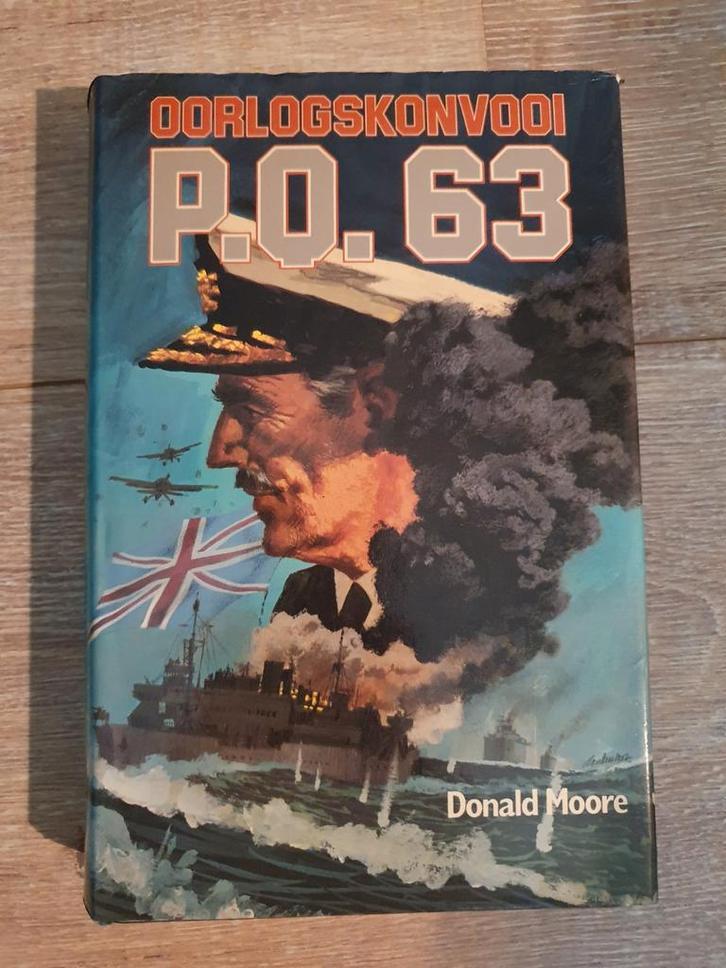 Oorlogsconvooi P.O.63 - Donald Moore, Boeken, Oorlog en Militair, Zo goed als nieuw, Marine, Tweede Wereldoorlog, Ophalen of Verzenden