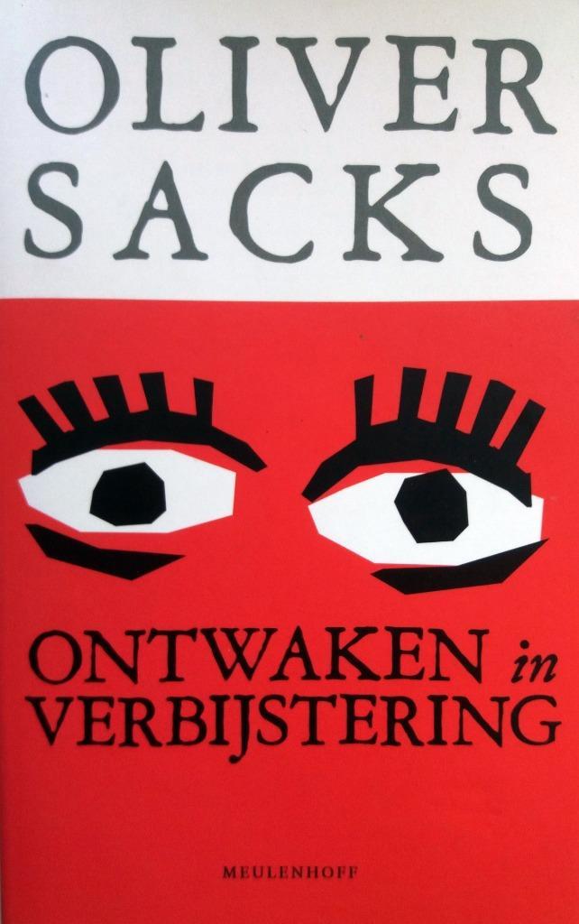 Oliver Sacks - Ontwaken in verbijstering, Boeken, Literatuur, Zo goed als nieuw, Amerika, Ophalen of Verzenden