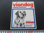 sticker Veenwouden VIANDO bv  VIANDOG volledig hondevoer, Ophalen, Zo goed als nieuw, Bedrijf of Vereniging