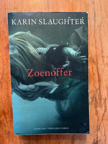 Karin Slaughter - Zoenoffer