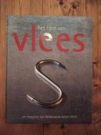 Het Fijne van Vlees - Recepten van Topchefs, Ophalen of Verzenden