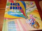 Boer boris en de luchtballon, Ophalen of Verzenden, Gelezen