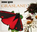 Grasland. De natuur door een vergrootglas. Serie: Dichterbij, Boeken, Natuur, Ophalen of Verzenden, Zo goed als nieuw