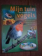 Mijn vogels een paradijs voor vogels, Ophalen of Verzenden, Zo goed als nieuw, Vogels, Michael Lohmann