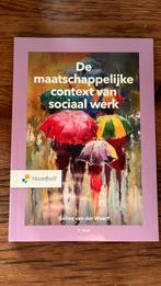 De maatschappelijke context van sociaal werk, Maatschappij en Samenleving, Ophalen of Verzenden, Zo goed als nieuw, Galina van der Weert