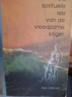 Dan Millman De spirituele reis van de vreedzame krijger, Ophalen of Verzenden, Zo goed als nieuw, Spiritualiteit algemeen, Achtergrond en Informatie