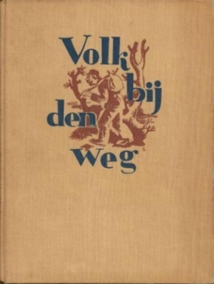 Div auteurs- Volk bij den Weg- HC, Antiek en Kunst, Antiek | Boeken en Bijbels, Verzenden