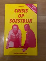 Crisis op Soestdijk - J.G. Kikkert, Ophalen of Verzenden, 20e eeuw of later, Zo goed als nieuw