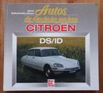 Autos die Geschichte machten - Citroen DS/ID, Gelezen, Bethscheider-Kieser,U., Ophalen of Verzenden, Citroën