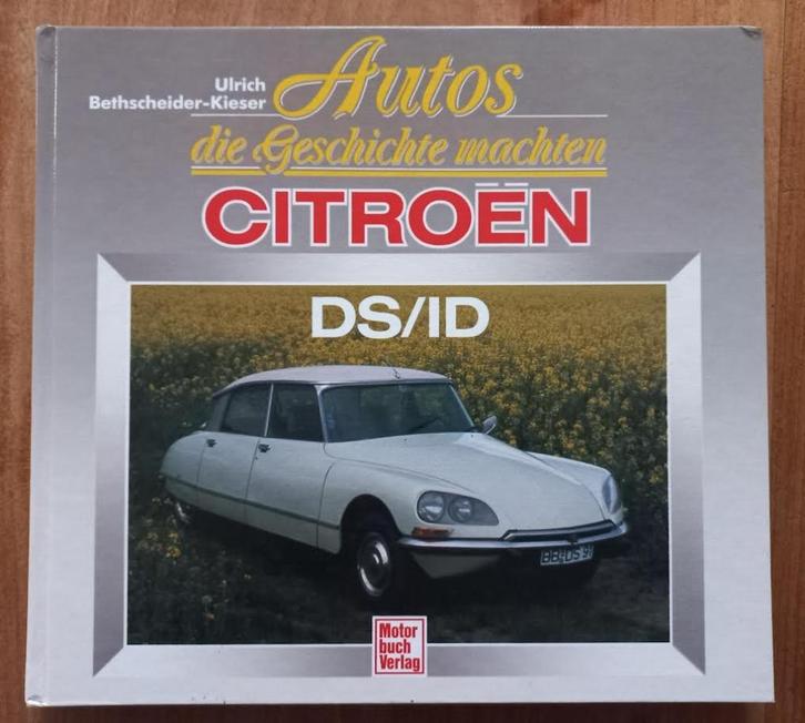 Autos die Geschichte machten - Citroen DS/ID, Boeken, Auto's | Boeken, Gelezen, Citroën, Ophalen of Verzenden