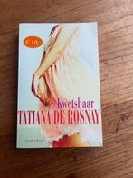 Kwetsbaar - Tatiana de Rosnay, Ophalen of Verzenden, Gelezen, Tatiana de Rosnay