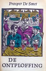 Prosper De Smet - De ontploffing, Ophalen of Verzenden