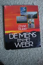 DE MENS EN HET WEER door Chriet Titulaer, Ophalen of Verzenden, Gelezen