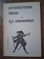 NJC Schermerhorn - Anti militaristiese teksten, Ophalen of Verzenden, Nederland