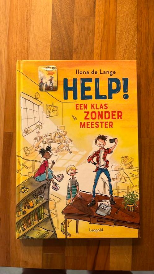 Ilona de Lange - Help! Een klas zonder meester, Boeken, Kinderboeken | Jeugd | 10 tot 12 jaar, Nieuw, Ophalen of Verzenden