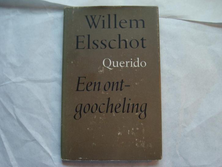 boek:  "Een ontgoocheling" ,  Willem Elsschot, Boeken, Gedichten en Poëzie, Gelezen, Ophalen of Verzenden