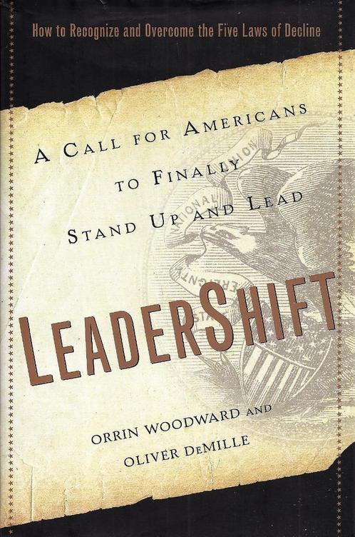 LeaderShift - Orrin Woodward & Oliver DeMille 9781455573370, Boeken, Economie, Management en Marketing, Zo goed als nieuw, Management