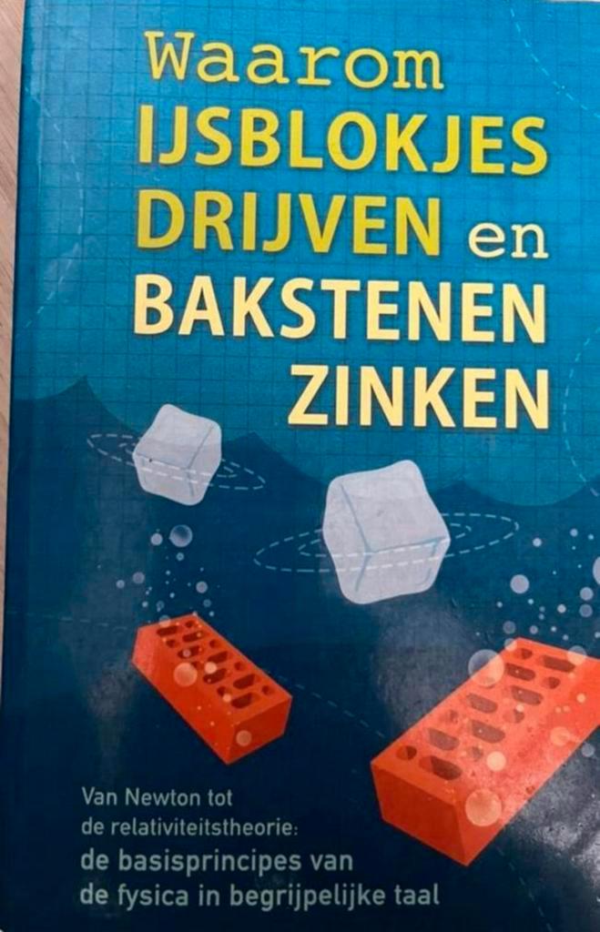 Waarom ijsblokjes drijven en bakstenen zinken, Boeken, Overige Boeken, Zo goed als nieuw, Ophalen of Verzenden