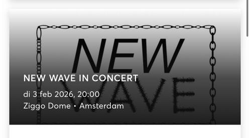 New Wave in Concert - Ziggo Dome - 3 februari zitplaatsen, Tickets en Kaartjes, Concerten | Nederlandstalig, Twee personen, Februari