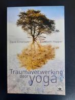Traumaverwerking door yoga . David Emerson, Ophalen of Verzenden, Zo goed als nieuw, David Emerson