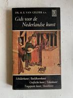 Dr. H.E. van Gelder e.a.: Gids voor de Nederlandse kunst, Ophalen of Verzenden, Gelezen