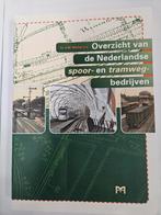 Overzicht van de Nederlandse spoor- en tramwegbedrijven. J.W, Ophalen of Verzenden, 20e eeuw of later, Gelezen