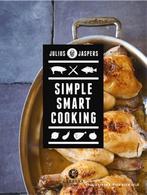 Simple Smart Cooking - Julius Jaspers, Boeken, Zo goed als nieuw, Verzenden
