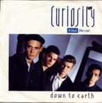 Single Curiosity Killed The Cat - Down To Earth, Gebruikt, Verzenden, 7 inch, Single