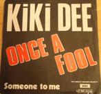Kiki Dee > Once a Fool, Gebruikt, 7 inch, Single, Ophalen of Verzenden