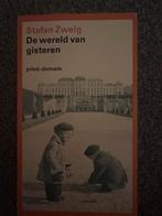 De wereld van gisteren - Stefan Zweig, Boeken, Ophalen of Verzenden, Gelezen, Kunst en Cultuur