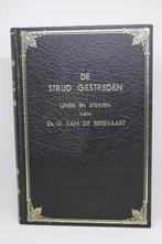 De strijd gestreden - G. van de Breevaart, Boeken, Ophalen of Verzenden, Gelezen