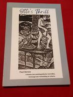 GESIGNEERD Otto's Thrill. Paul Bersee. 2023 (1e druk), Boeken, Overige Boeken, Ophalen of Verzenden, Zo goed als nieuw