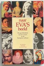 Naar Eva’s beeld. Geschiedenis vd vrouw in Europese cultuur, Gelezen, Fia Dieteren, Els Kloek en Antoinette Visser, Europa, Ophalen of Verzenden
