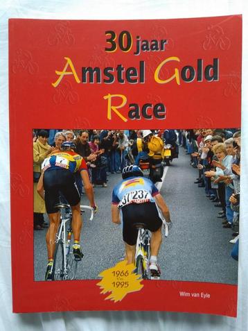 30 jaar Amstel Gold Race - Wim van Eyle