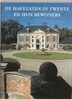 De Havezaten in Twente en hun bewoners, Boeken, Ophalen of Verzenden, 17e en 18e eeuw, Zo goed als nieuw