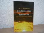 Dr. C.A. van der Sluijs - Gereformeerden zonder God, Ophalen of Verzenden, Gelezen, Christendom | Protestants