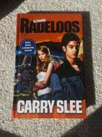 Carry Slee - Radeloos, Ophalen of Verzenden, Zo goed als nieuw, Carry Slee